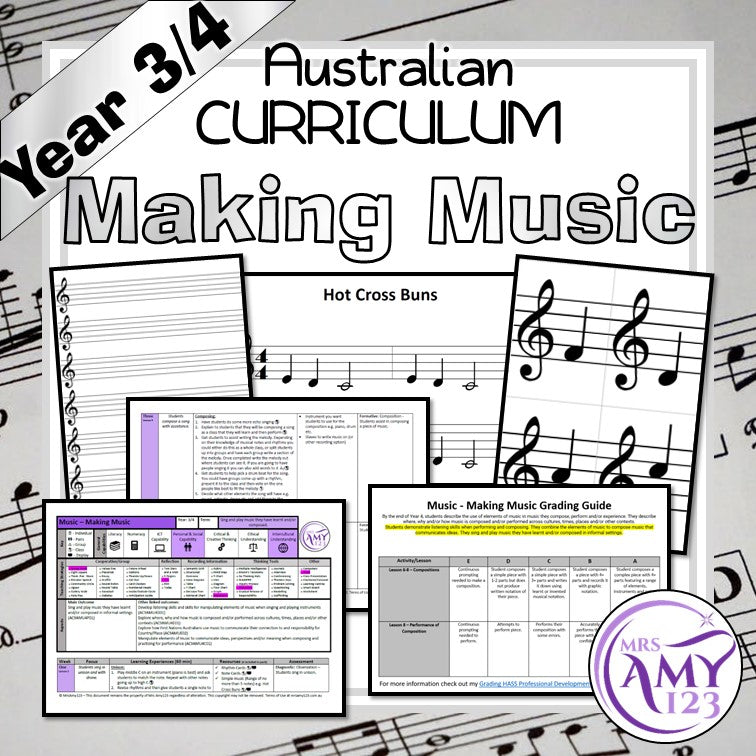 Australian Curriculum Year 3/4 Making Music Unit