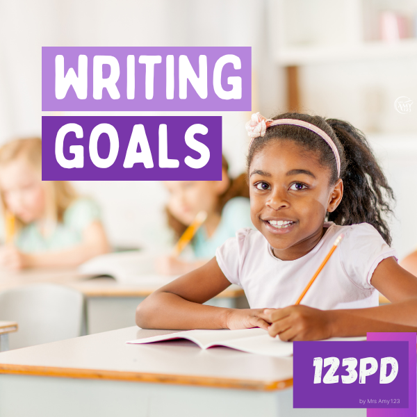 Professional Development Session: Writing Goals